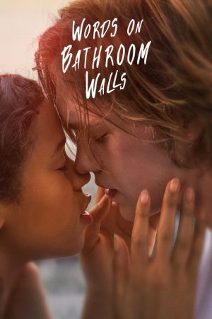 Words on Bathroom Walls (2020) poster