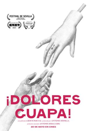 Dolores guapa! (2022) poster