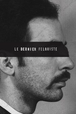 Le dernier felquiste (2020) poster