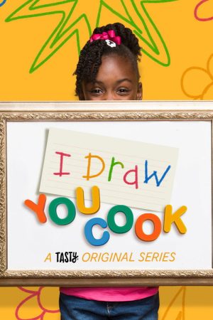 I Draw, You Cook (2018) poster