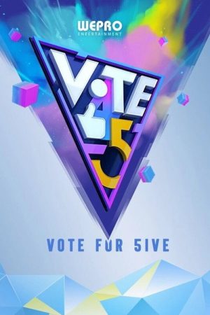 Vote 4 Five (2022) poster