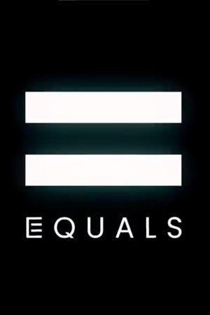 EQUALS (2023) poster