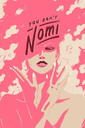 You Don’t Nomi (2021) poster