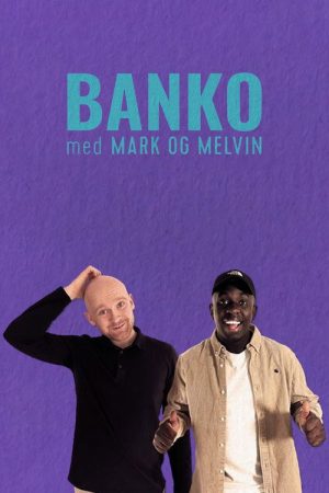 Banko med Mark og Melvin (2020) poster