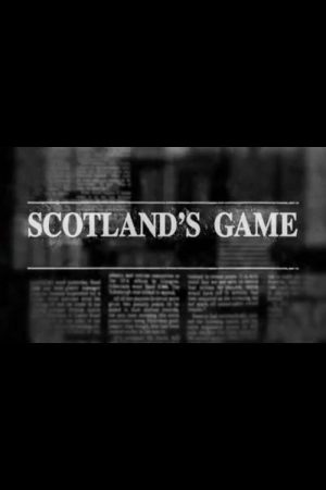 Scotland’s Game (2016) poster