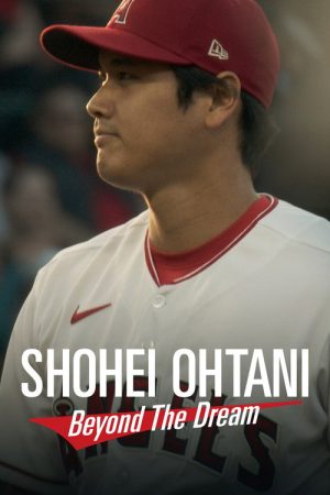 Shohei Ohtani: Beyond the Dream (2023) poster