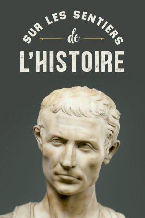 Sur les sentiers de l’histoire (2020) poster