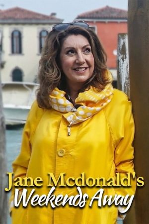 Jane McDonald’s Weekends Away (2020) poster