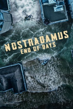 Nostradamus: End of Days (2021) poster