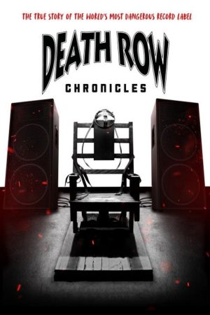 Death Row Chronicles (2018) poster