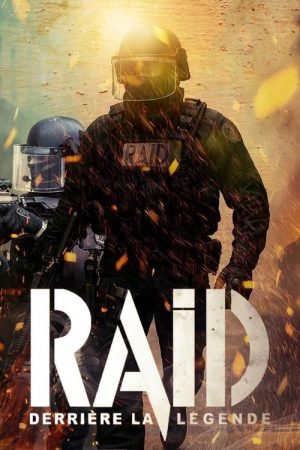 Raid – Derrière La Légende (2025) poster