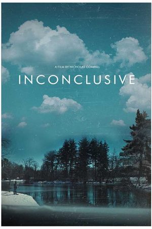 Inconclusive (2020) poster