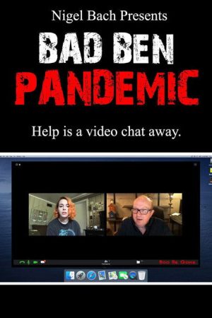 Bad Ben 8: Pandemic (2020) poster