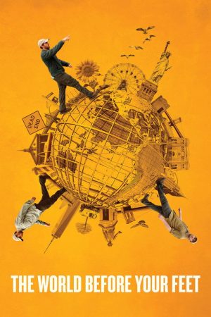 The World Before Your Feet (2018) poster