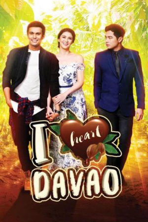 I Heart Davao (2017) poster