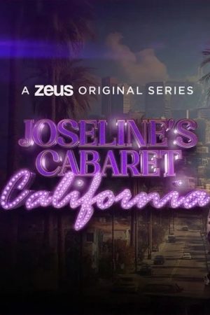 Joseline’s Cabaret California (2025) poster