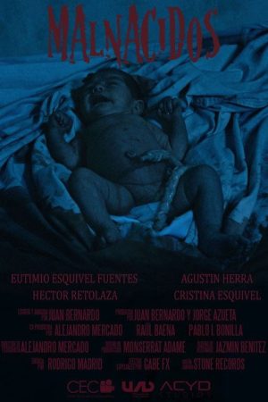 Malnacidos (2017) poster