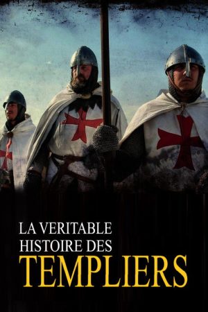 La véritable histoire des Templiers (2020) poster
