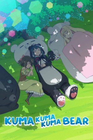 Kuma Kuma Kuma Bear (2020) poster