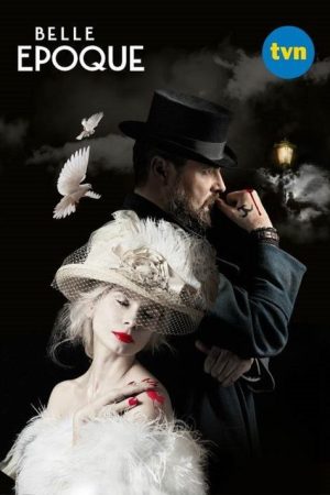 Belle Epoque (2017) poster