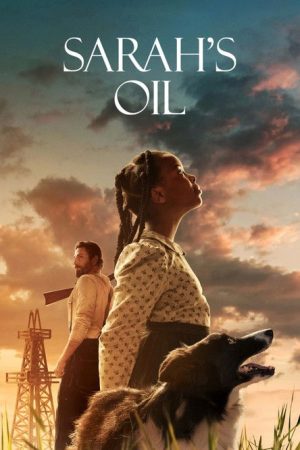 Sarah’s Oil (2025) poster