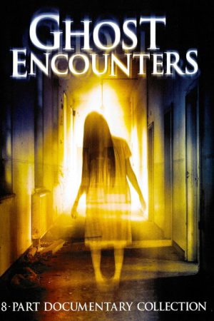 Ghost Encounters (2016) poster