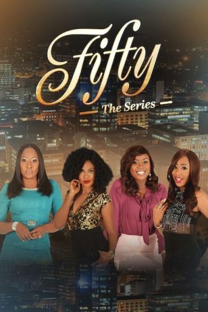 Fifty: The Series (2018) poster
