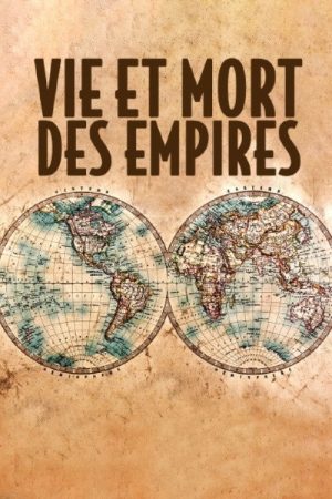 Vie et mort des empires (2019) poster
