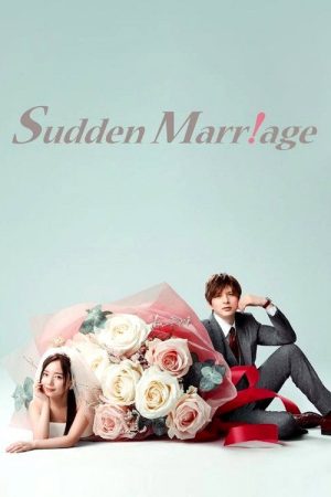 Sudden Marriage (2025) poster
