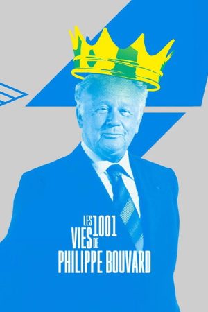 Les mille et une vies de Philippe Bouvard (2025) poster
