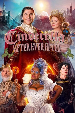 Cinderella: After Ever After (2019) poster