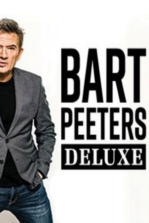 Bart Peeters deluxe (2019) poster
