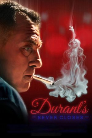 Durant’s Never Closes (2016) poster