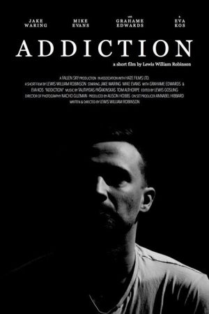 Addiction (2019) poster