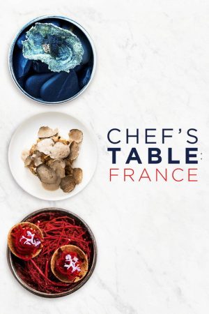 Chef’s Table: France (2016) poster