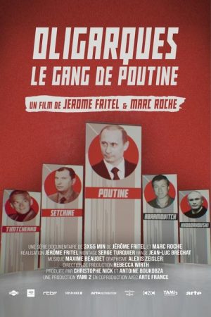 Oligarchs, Putin’s gang (2025) poster