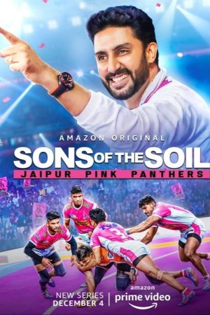 Sons of The Soil – Jaipur Pink Panthers (2020) poster
