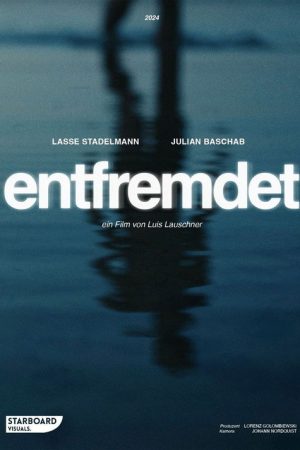 Entfremdet (2024) poster