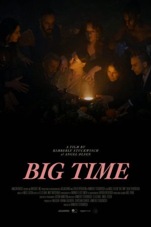 Big Time (2022) poster
