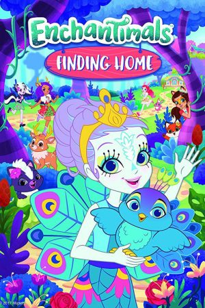 Enchantimals: Finding Home (2017) poster