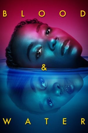 Blood & Water (2020) poster