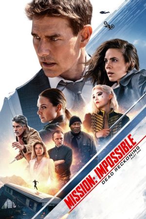 Mission: Impossible – Dead Reckoning Part One (2023) poster