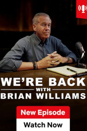 We’re Back! With Brian Williams (2026) poster