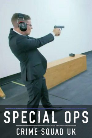 Special Ops: Crime Squad UK (2022) poster