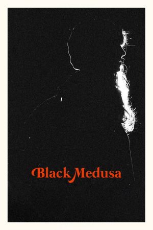 Black Medusa (2021) poster