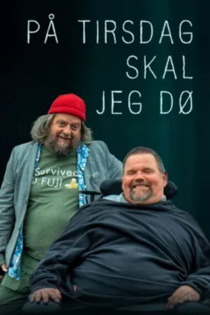 På Tirsdag skal jeg dø (2022) poster