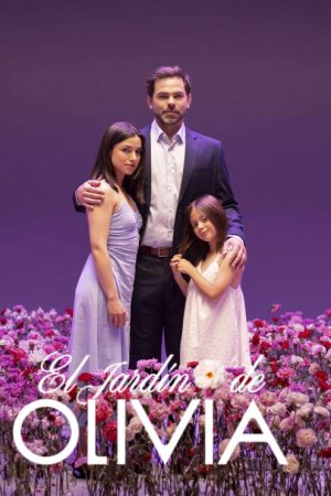 El Jardín de Olivia (2025) poster