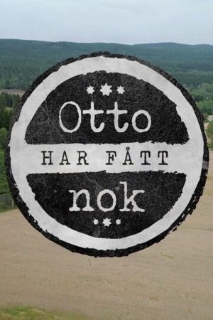 Otto har fått nok (2017) poster