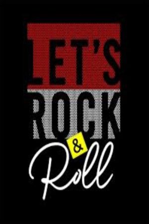 Lets Rock & Roll (2020) poster
