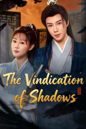 The Vindication of Shadows (2026) poster